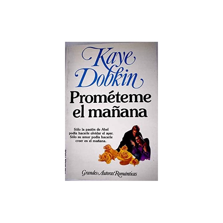 Prométeme el mañana - Dobkin, Kaye